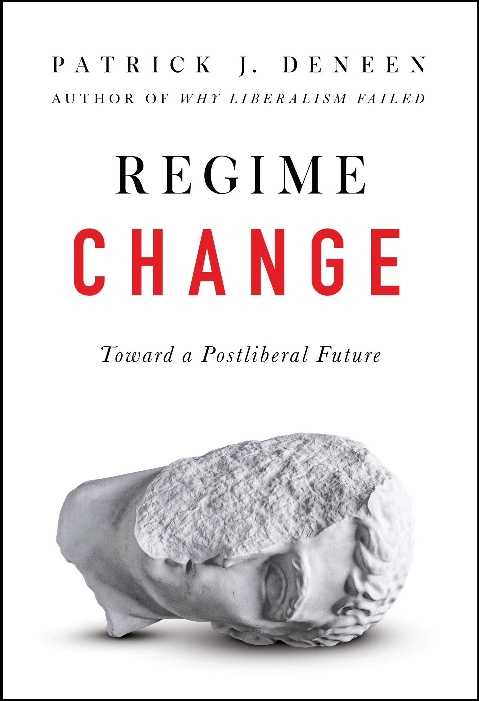 Онлайн книга - Regime change - J. Deneen